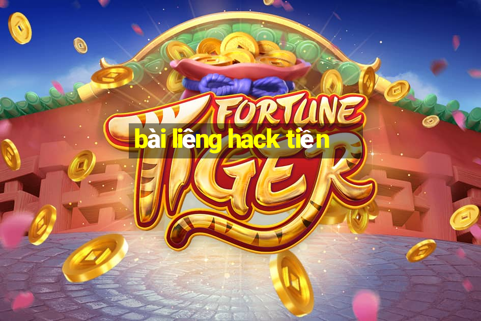 bài liêng hack tiền