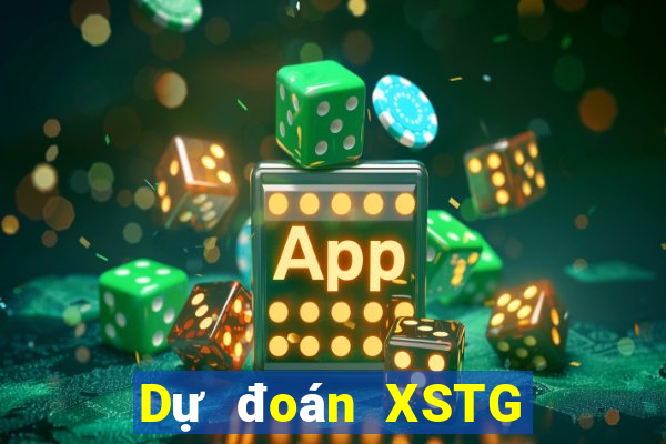 Dự đoán XSTG ngày thứ sáu