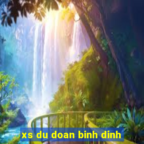 xs du doan binh dinh