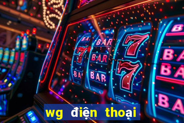 wg điện thoại di động để chơi