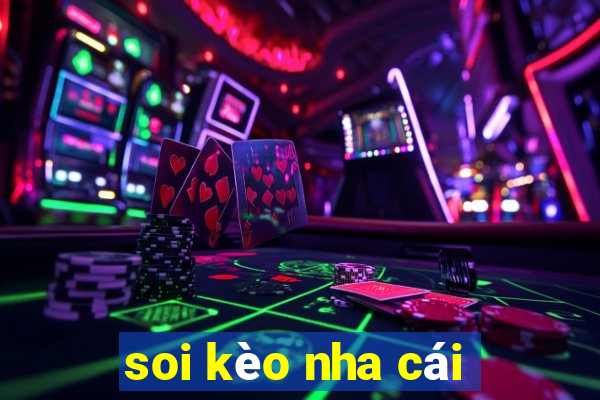 soi kèo nha cái