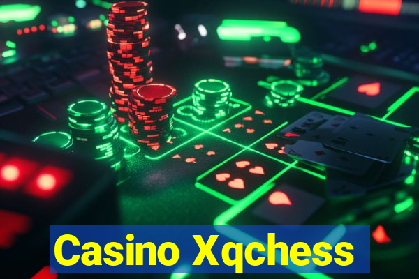 Casino Xqchess