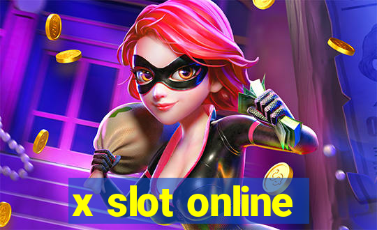 x slot online