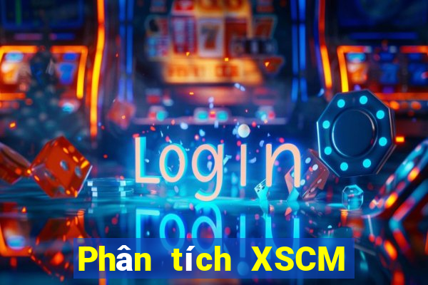 Phân tích XSCM ngày 17