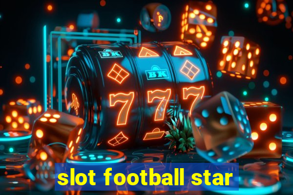 slot football star