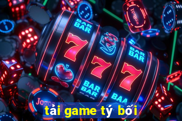 tải game tý bối