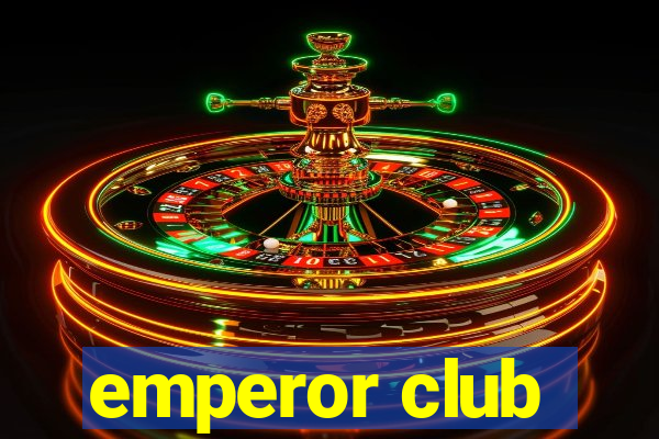 emperor club