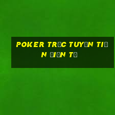 poker trực tuyến tiền điện tử