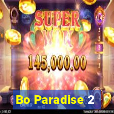 Bo Paradise 2