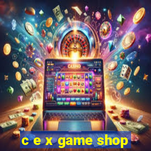 c e x game shop