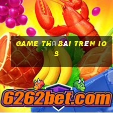 game thẻ bài trên ios