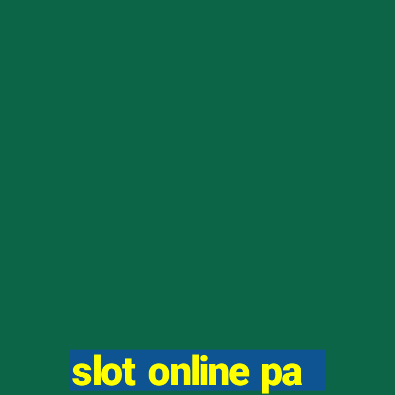 slot online pa