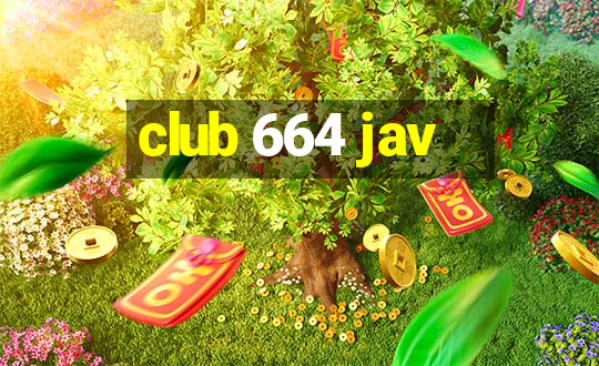 club 664 jav