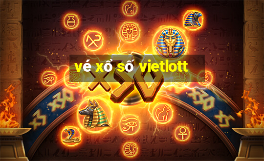 vé xổ số vietlott