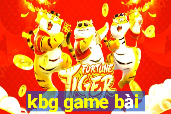 kbg game bài