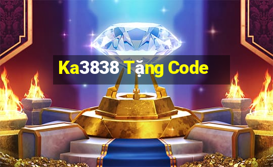 Ka3838 Tặng Code