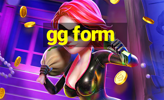 gg form