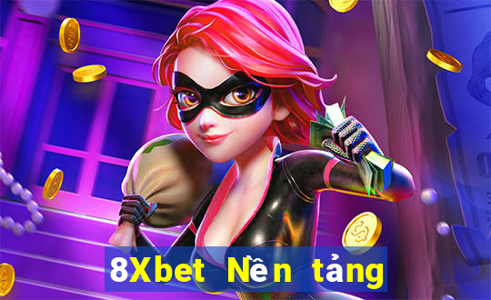 8Xbet Nền tảng Việt nam