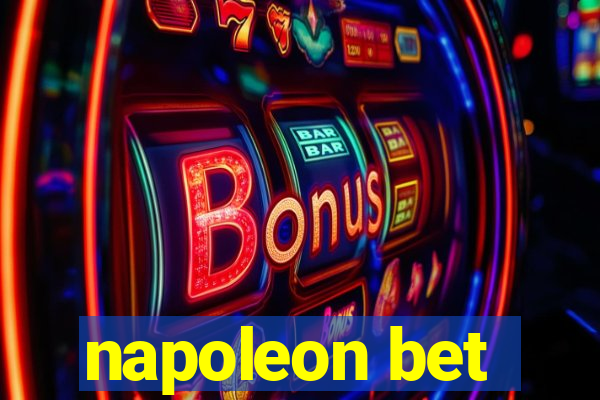 napoleon bet