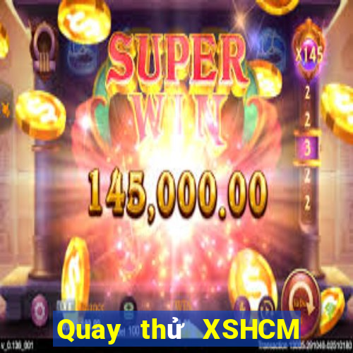 Quay thử XSHCM thứ Ba