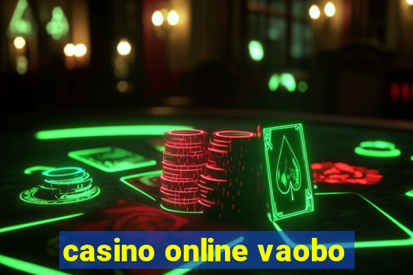 casino online vaobo