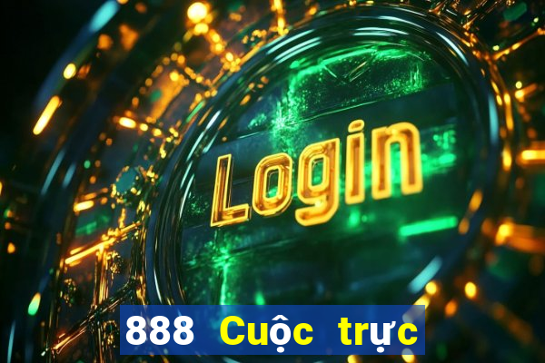 888 Cuộc trực tuyến Giải Trí