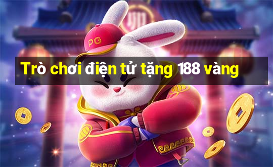 Trò chơi điện tử tặng 188 vàng