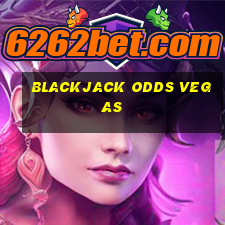 blackjack odds vegas