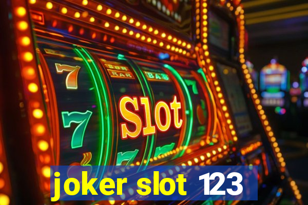 joker slot 123