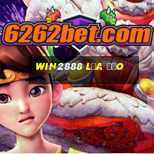 win2888 lừa đảo