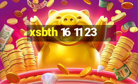 xsbth 16 11 23