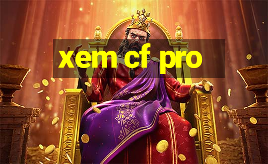 xem cf pro