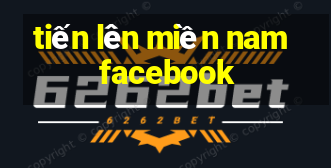 tiến lên miền nam facebook