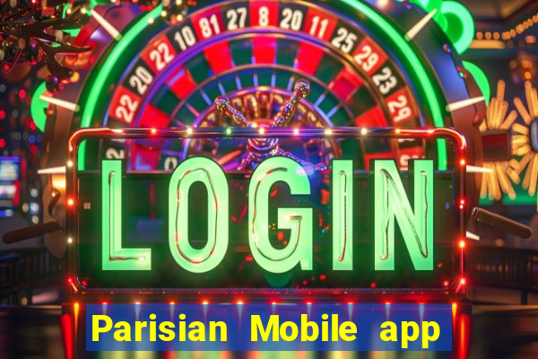 Parisian Mobile app Tải về