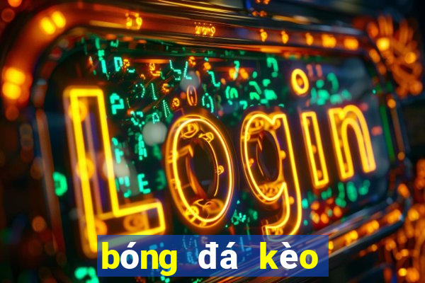 bóng đá kèo nhà cái bet88