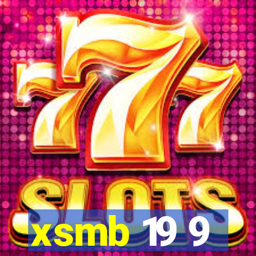 xsmb 19 9