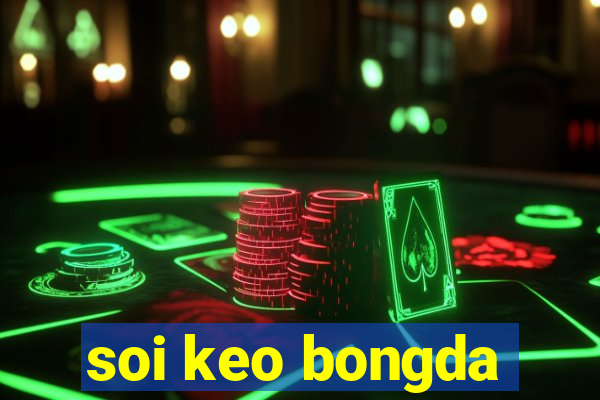 soi keo bongda