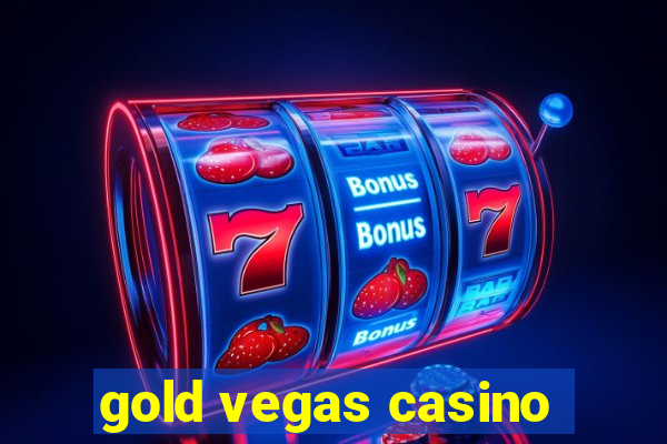 gold vegas casino