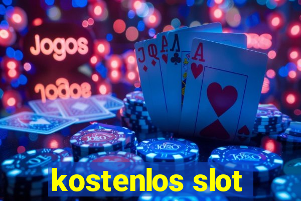 kostenlos slot