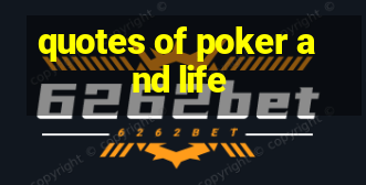 quotes of poker and life