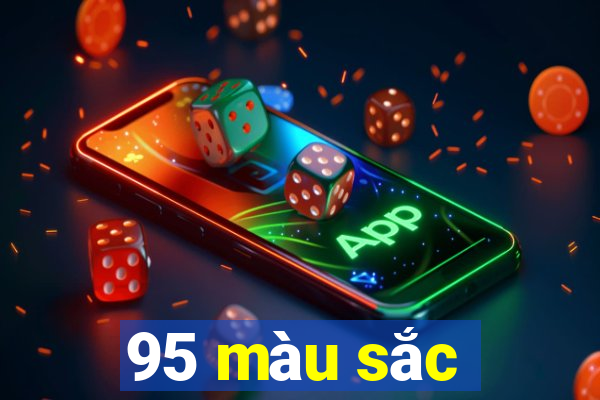 95 màu sắc