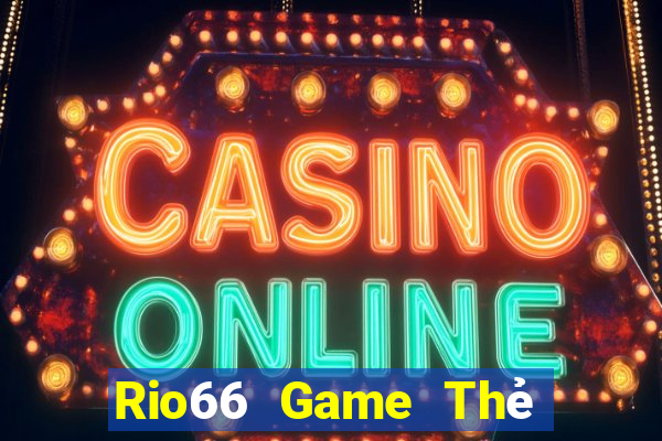 Rio66 Game Thẻ Bài Eloras