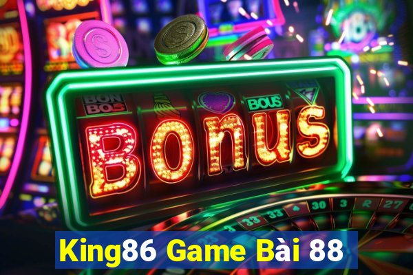 King86 Game Bài 88