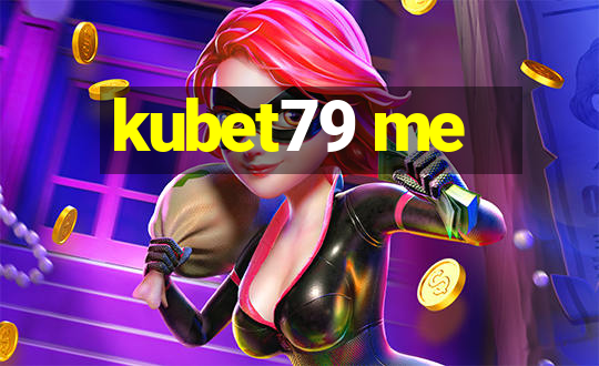 kubet79 me