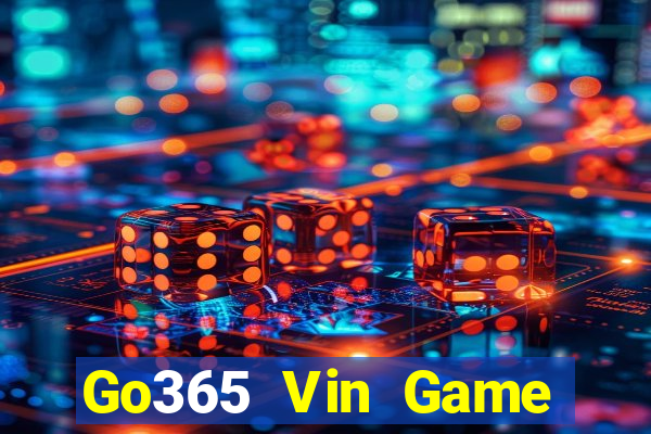 Go365 Vin Game Bài Đổi Thưởng B52