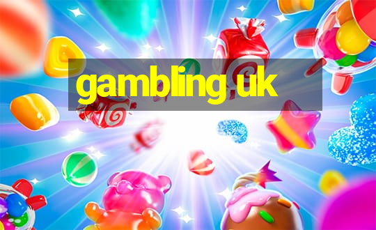 gambling uk