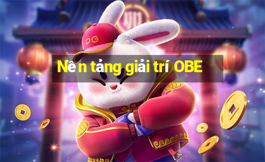 Nền tảng giải trí OBE