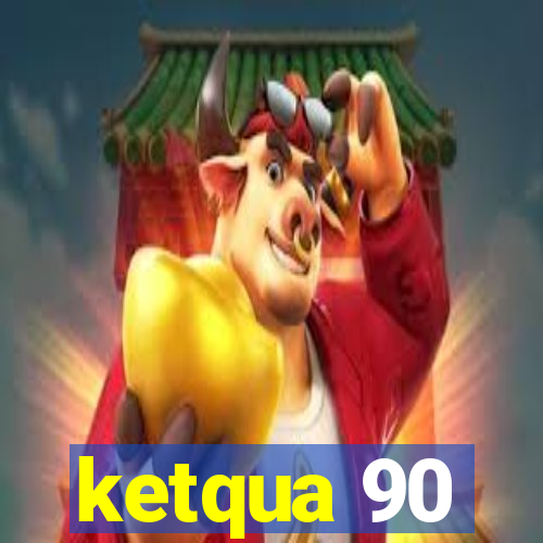 ketqua 90