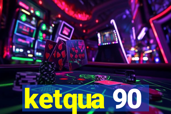 ketqua 90