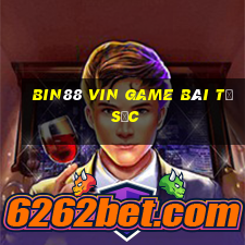 Bin88 Vin Game Bài Tứ Sắc